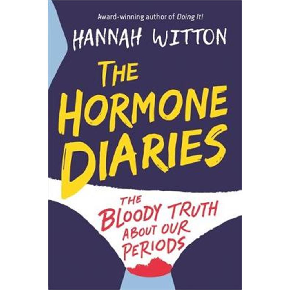 The Hormone Diaries (Paperback) - Hannah Witton